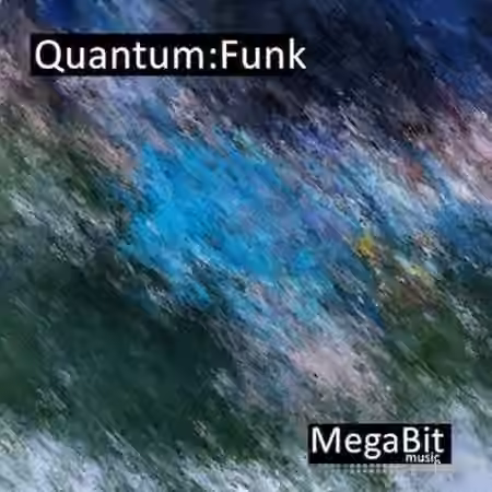 MegaBit Quantum Funk [WAV]