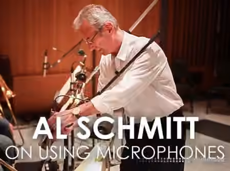 METAlliance Academy Al Schmitt on Using Microphones [TUTORiAL]