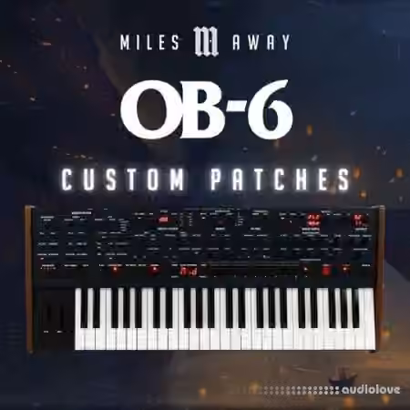 Miles Away 50 Custom Patches [Synth Presets]