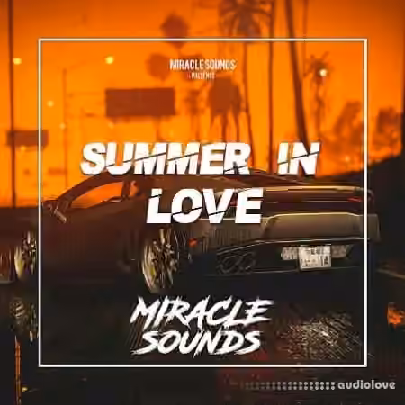 Miracle Sounds Summer in Love [DAW Templates]