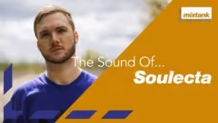 Mixtank.tv The Sound Of Soulecta [TUTORiAL]