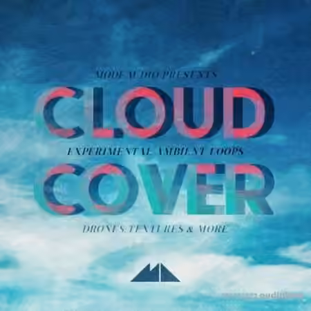 ModeAudio Cloud Cover Experimental Ambient Loops [WAV]