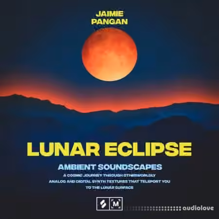Montage by Splice Lunar Eclipse: Ambient Soundscapes [WAV]
