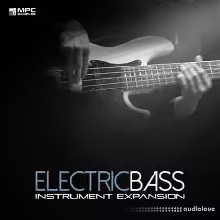 MPC Samples Electric Bass Instrument Expansion v1.5 [MPC]