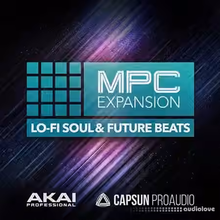 MPC Software AKAI MPC Software Expansion Lo-Fi Soul+Future Beats v1.0.3 [WAV] [WiN]