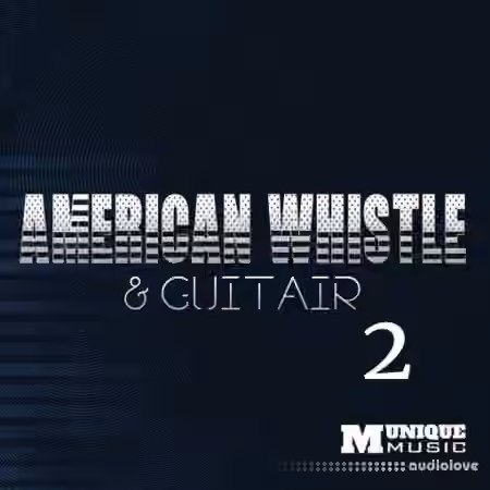 Munique Music American Whistle and Guitar 2 [WAV]