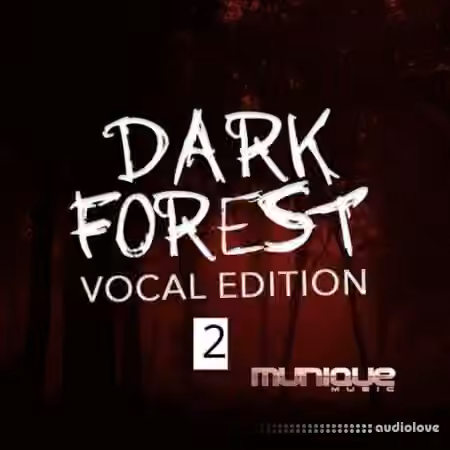 Munique Music Dark Forest Vocal Edition 2 [WAV]