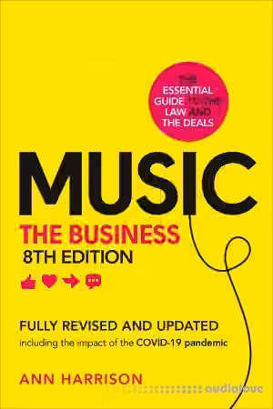 Music: The Business, 8th Edition
