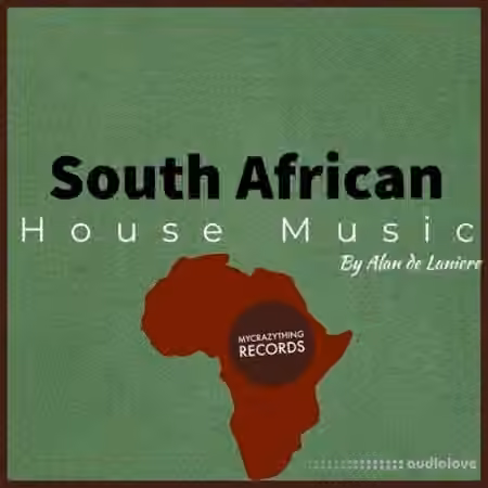 Mycrazything Sounds South African House Music [WAV]