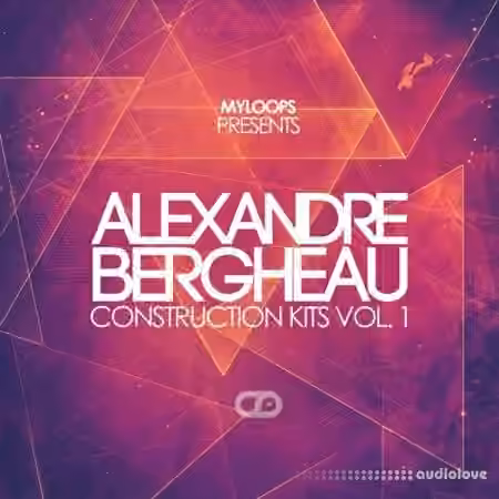 Myloops Alexandre Bergheau Construction Kits Vol.1 [WAV, MiDi]