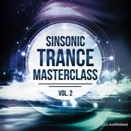 Myloops SinSonic Trance Masterclass Vol.2 [TUTORiAL]