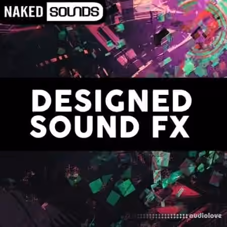 Naked Sounds Designed Sound FX [WAV]