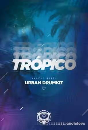 Narcos Beats Tropico Reggaeton Drum Kit [WAV]