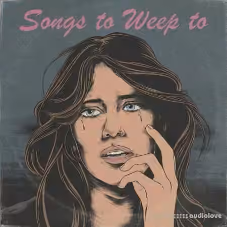 NastyTrax Songs To Weep To [WAV]
