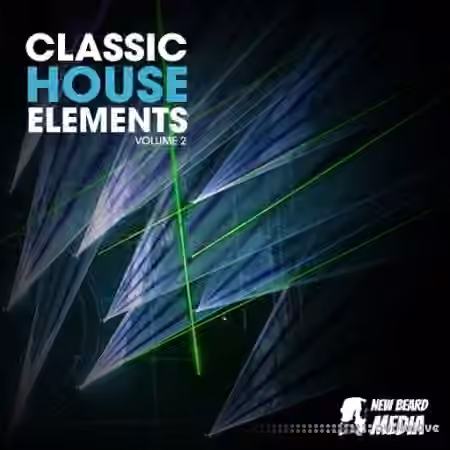 New Beard Media Classic House Elements Vol 2 [WAV]