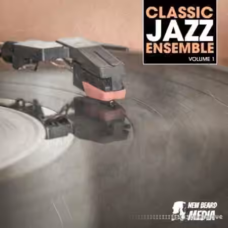 New Beard Media Classic Jazz Ensemble Vol 1 [WAV]