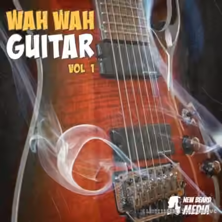 New Beard Media Wah Wah Guitar Vol.1 [WAV]