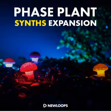 New Loops Phase Plant Synths Expansion [Synth Presets]