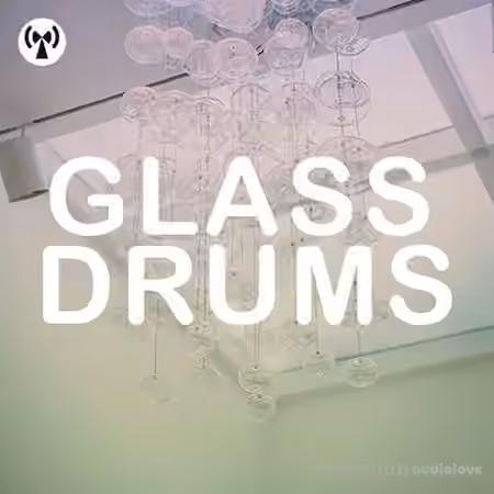 Noiiz Glass Drums [WAV]