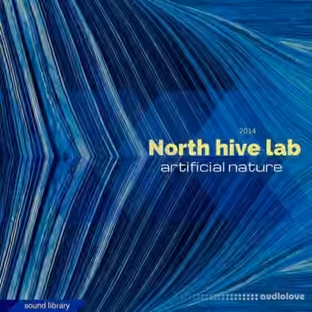 North Hive Lab Artificial Nature [WAV]