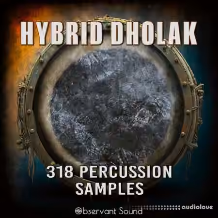 Observant Sound Hybrid Dholak [WAV, Synth Presets]