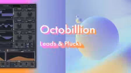 OCTO8R Octobillion Leads and Plucks [Synth Presets]