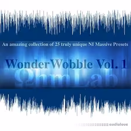 OhmLab WonderWobble Vol.1 [Synth Presets]