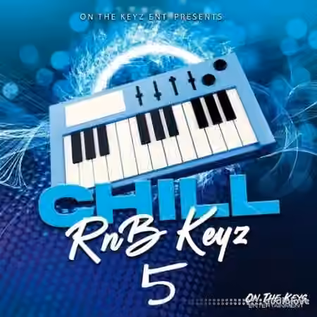 On The Keys Chillin On The Keys 5 [WAV]