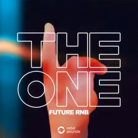 Orbit Sounds THE ONE Future RnB [WAV]