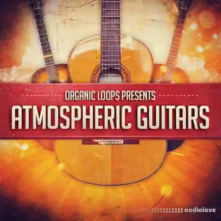 Organic Loops Atmospheric Guitars [WAV, REX]