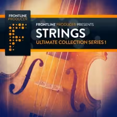 Organic Loops Frontline Producer Strings Ultimate Collection [WAV, REX]