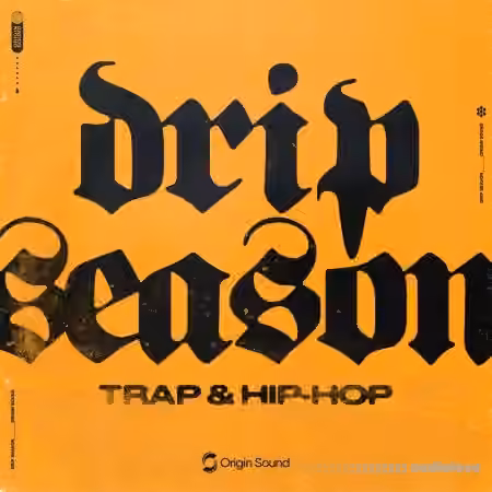 Origin Sound DRIP SEASON [WAV]