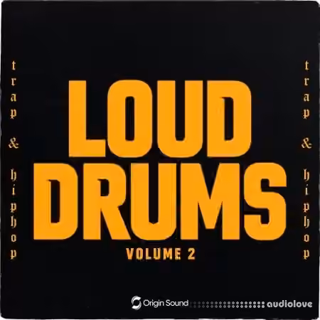 Origin Sound LOUD DRUMS Vol.2 [WAV, Synth Presets]