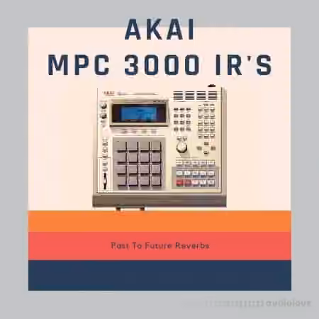 PastToFutureReverbs AKAI MPC 3000 Converter