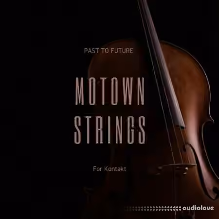 PastToFutureReverbs Motown Strings [KONTAKT]