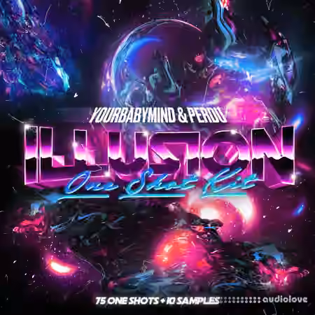 Perdu & Yourbabymind ILLUSIONS One Shot Kit [WAV]