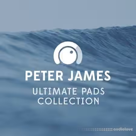 Peter James Ultimate Pads Collection [Synth Presets]