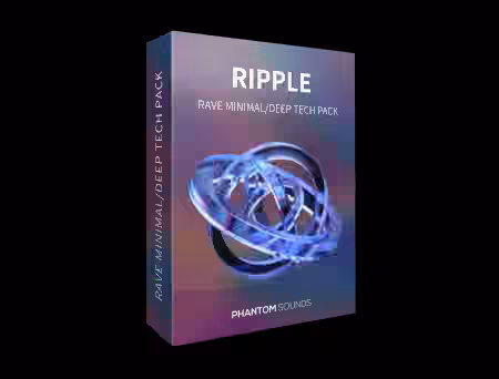 Phantom Sounds Ripple Rave Minimal and Deep Tech Pack [WAV, MiDi, Synth Presets]