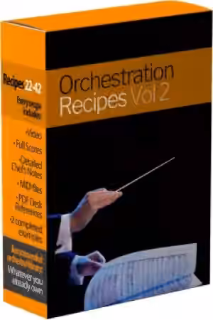Philip Johnston Orchestration Recipes Volume 2 [TUTORiAL]