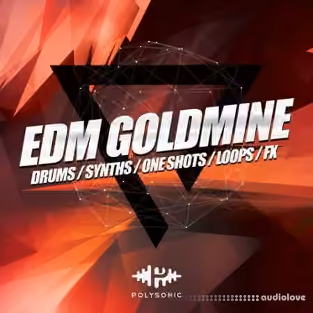 Polysonic EDM Goldmine [WAV]
