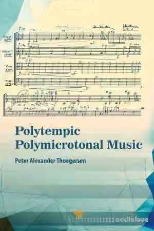 Polytempic Polymicrotonal Music