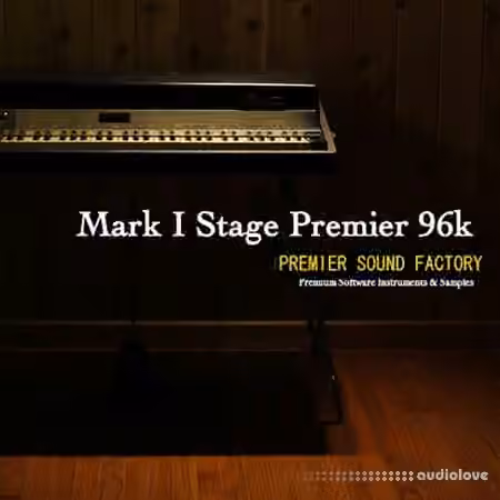 Premier Sound Factory Mark1 Stage Premier 96k [KONTAKT]