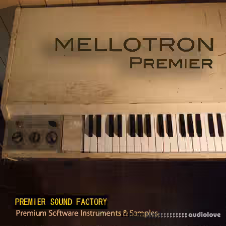 Premier Sound Factory Mellotron Premier [KONTAKT]