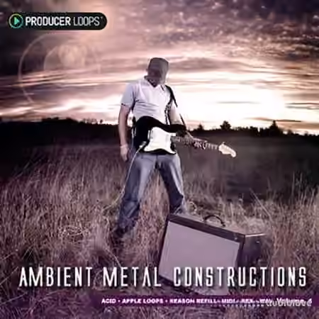 Producer Loops Ambient Metal Constructions 4 [MULTiFORMAT]