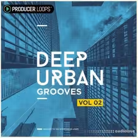Producer Loops Deep Urban Grooves Vol.2 [MULTiFORMAT]