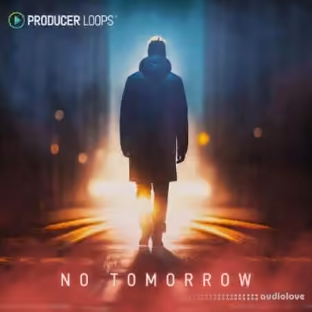 Producer Loops No Tomorrow [MULTiFORMAT]