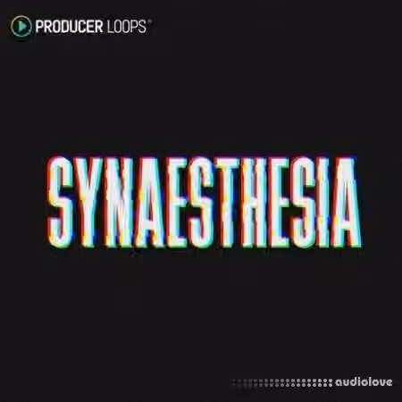 Producer Loops Synaesthesia [MULTiFORMAT]