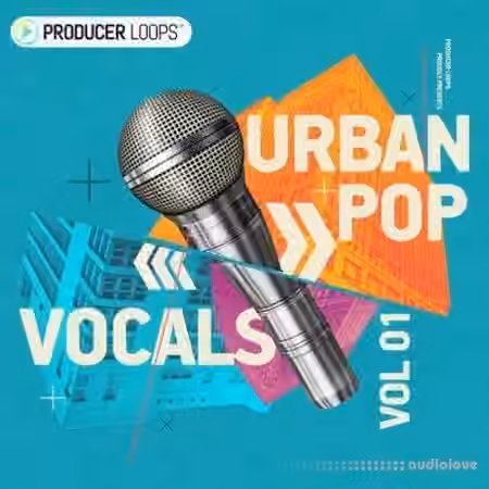 Producer Loops Urban Pop Vocals Vol.1 [WAV, MiDi]
