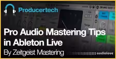Producertech Pro Audio Mastering Tips in Ableton Live [TUTORiAL]