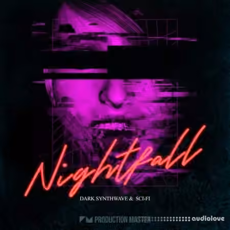 Production Master Nightfall Dark Synthwave and Sci-Fi [WAV]